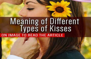 Here Are The Meanings Of Different Types Of Kisses